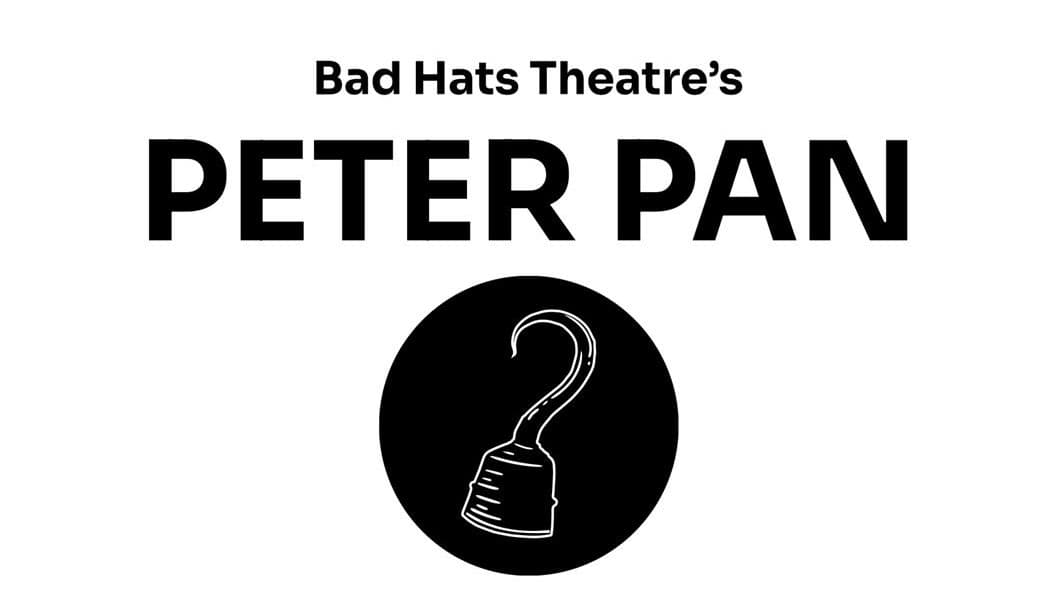 Bad Hats’ Peter Pan — event in Sydney & CBRM, Cape Breton