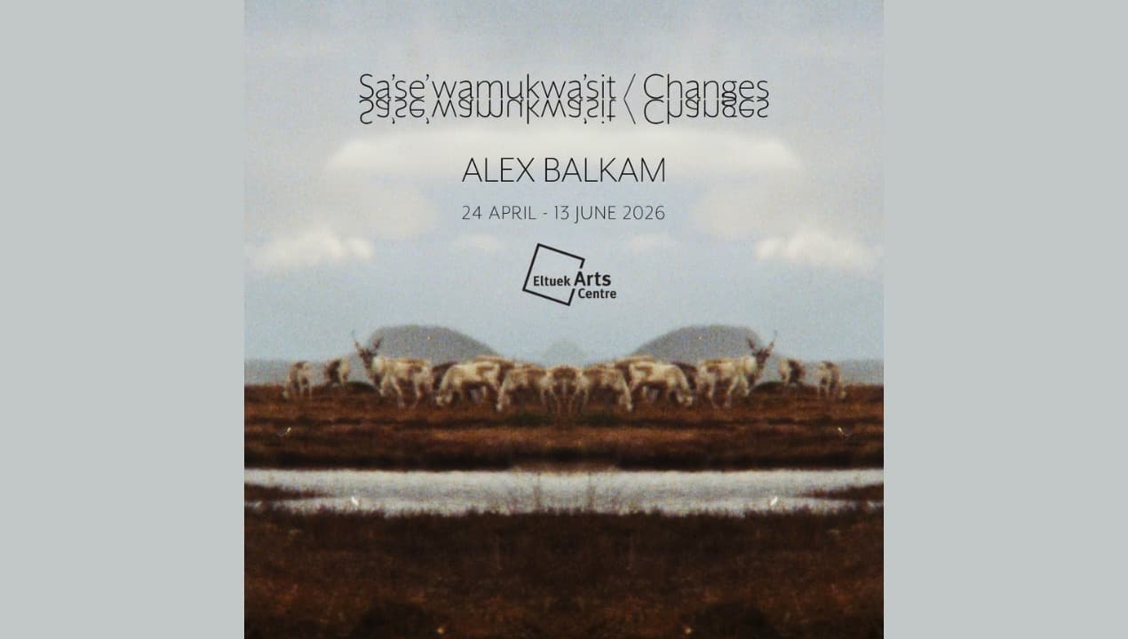 SA’SE’WAMUKWA’SIT, CHANGES BY ALEX BALKAM