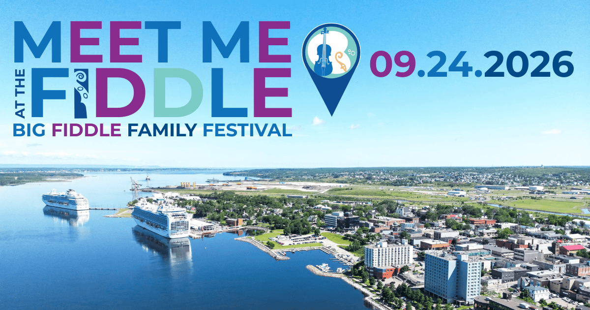 Meet me at the Fiddle: Big Fiddle Family Festival — event in Sydney & CBRM, Cape Breton