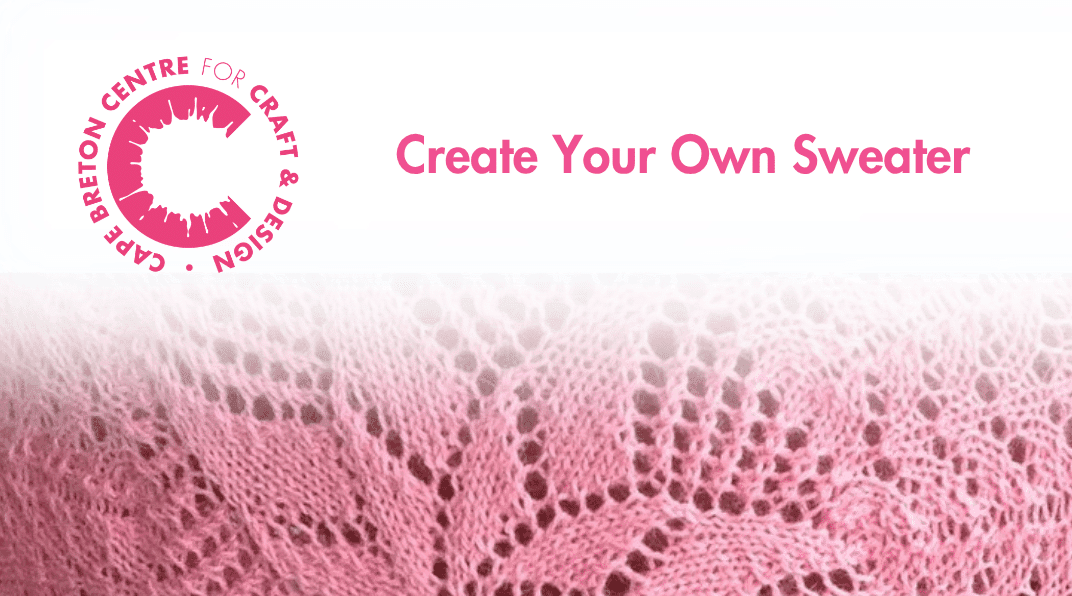 Create your own sweater — event in Sydney & CBRM, Cape Breton