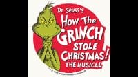 Dr. Seuss’s How The Grinch Stole Christmas!