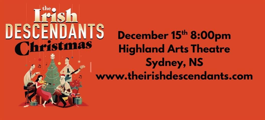 The Irish Descendants — event in Sydney & CBRM, Cape Breton